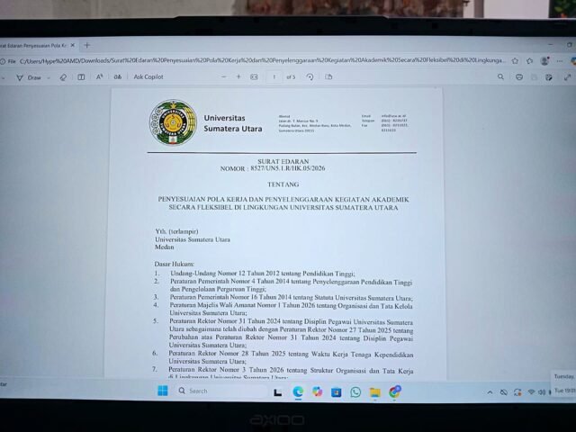 Surat Edaran Rektor Nomor 8527/UN5.1.R/HK.05/2026 tentang penyesuaian pola kerja dan penyelenggaraan kegiatan akademik secara fleksibel di lingkungan Universitas Sumatera Utara, Selasa (14/4/2026). | Ruth Cinthia Sianturi